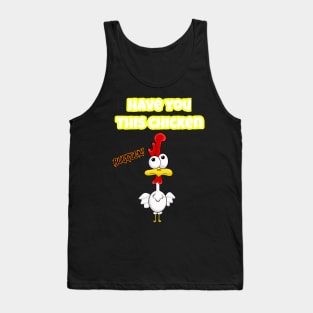 Have you seen this Chicken Tank Top